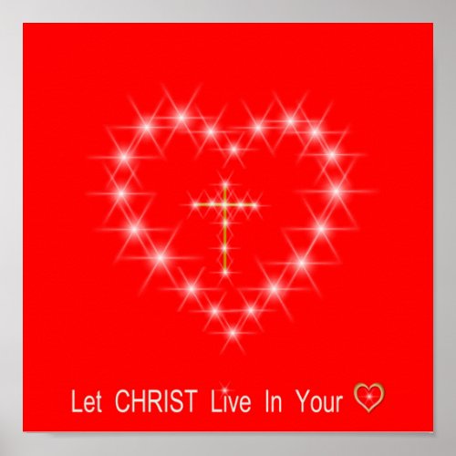 Christ in Your Heart Poster