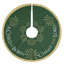 Christ is Born Christmas | Green | Brushed Polyester Tree Skirt