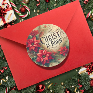 Christ Is Born Christmas Poinsettia Religious  Classic Round Sticker
