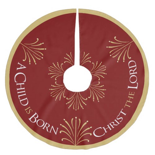 Christ is Born Christmas  Red  Brushed Polyester Tree Skirt