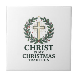 Christ Is My Christmas Tradition Vintage Cross Des Ceramic Tile