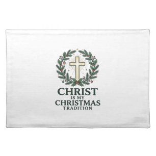 Christ Is My Christmas Tradition Vintage Cross Des Cloth Placemat