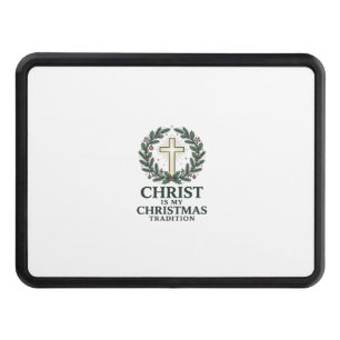 Christ Is My Christmas Tradition Vintage Cross Des Hitch Cover