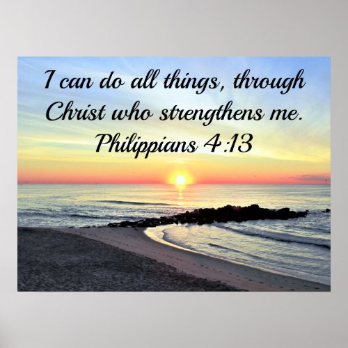 CHRIST IS MY STRENGTH PHILIPPIANS 413 POSTER
