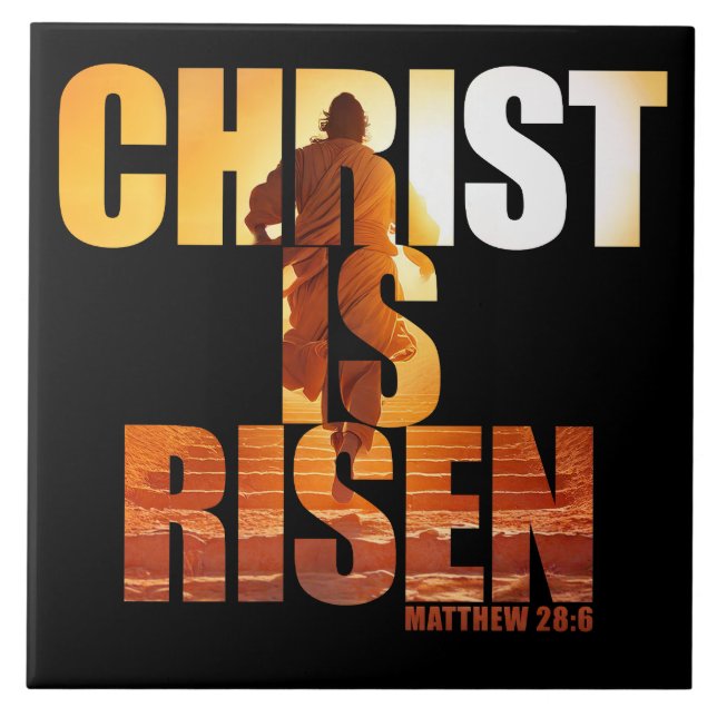 Christ Is Risen - Resurrection of Jesus Easter   Ceramic Tile (Front)