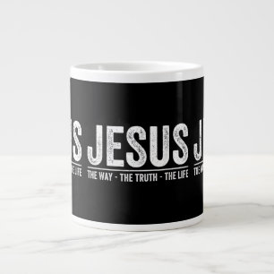 Christ Jesus The Way. The Truth. The Life Blessed Giant Coffee Mug