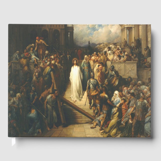 Christ Leaving Praetorium - Gustave Dore Guest Book (Front)