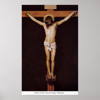 Christ On the Cross by Diego Velazquez Poster