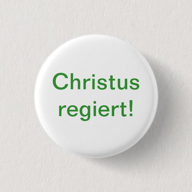 Christ rules! button (Front)