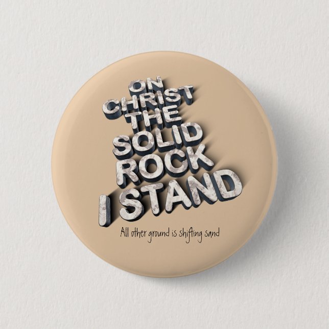Christ solid rock christian bible quote typography button (Front)