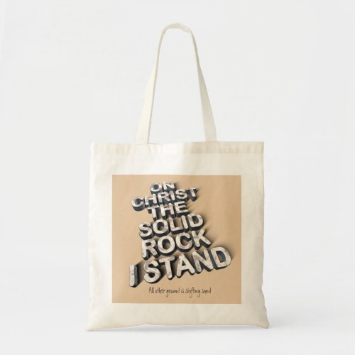 Christ solid rock christian bible quote typography tote bag