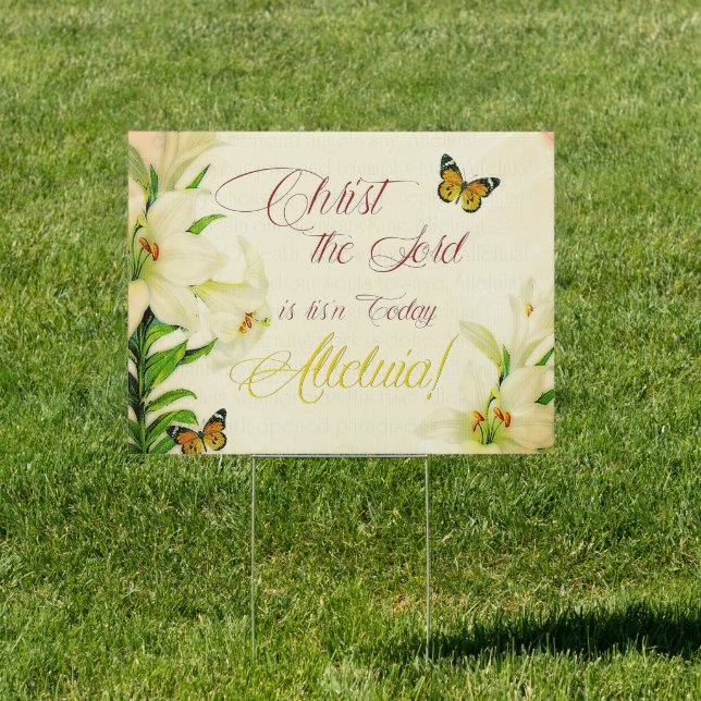 Christ the Lord is ris'n today Sign (Insitu)