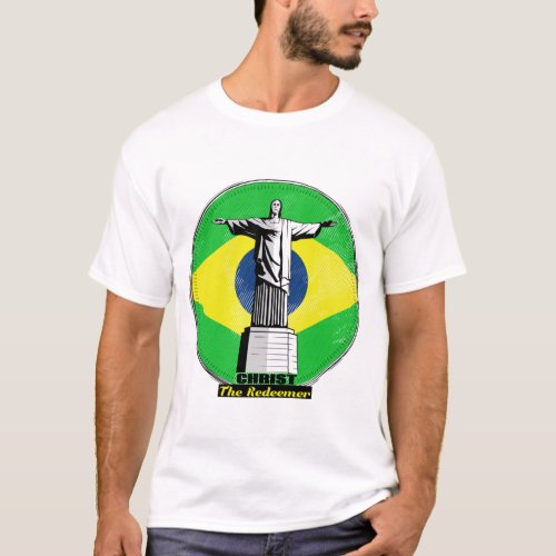 Christ The Redeemer Rio De Janeiro T_Shirt
