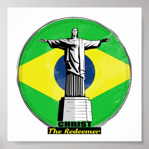 Christ The Redeemer Rio De Janero Poster