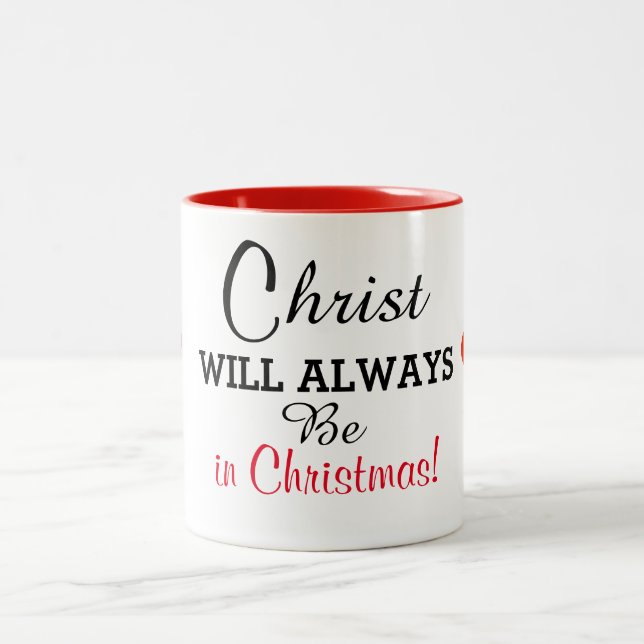 Christ Will Always Be in Christmas Red Heart Mug (Center)