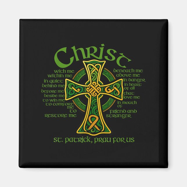 Christ With Me Celtic Cross St. Patrick Breastplat Magnet (Front)