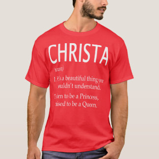 Christa Name Gift 125 T-Shirt