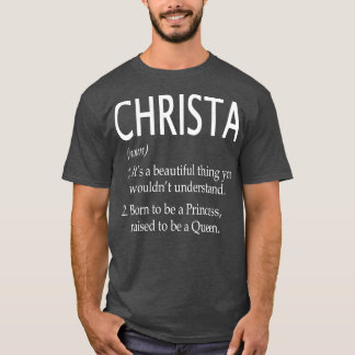 Christa Name Gift 6 T-Shirt
