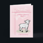 Christening Birthday Personalize Granddaughter Card<br><div class="desc">A beautiful keepsake card for your granddaughter on her Baptism Birthday! Add her name and the date on this sweet pink card. A lamb is standing next to the cross.</div>