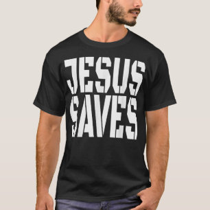 Christerest Jesus Saves Christian Evangelism Gift  T-Shirt