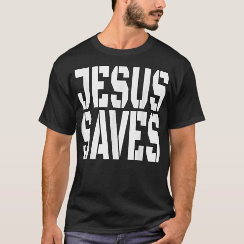 Christerest Jesus Saves Christian Evangelism Gift  T_Shirt