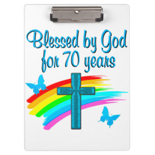 CHRISTIAN 70TH BIRTHDAY CROSS AND RAINBOWS CLIPBOARD