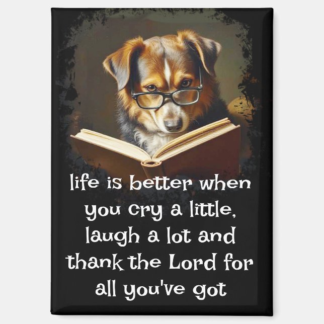 Christian Advice Fun Wise Dog Life Magnet (Front)