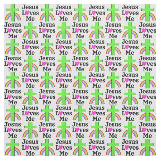 CHRISTIAN AND RELIGIOUS JESUS LOVES ME FABRIC