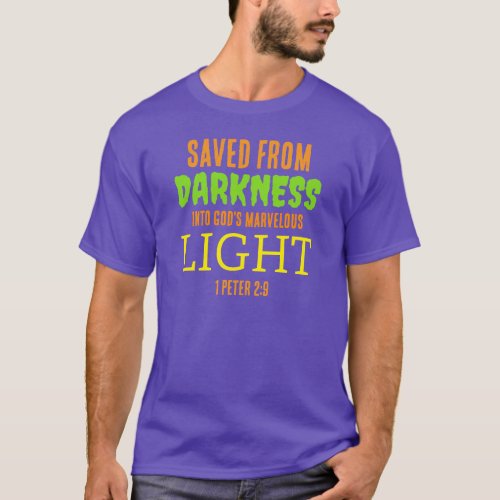Christian Anti Halloween SAVED FROM DARKNESS  T-Shirt