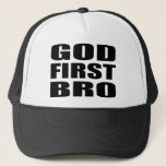 Christian Apparel GOD FIRST BRO Trucker Hat