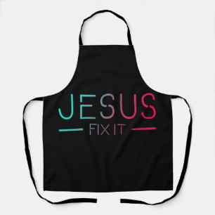 Christian Apron - Jesus Fix It