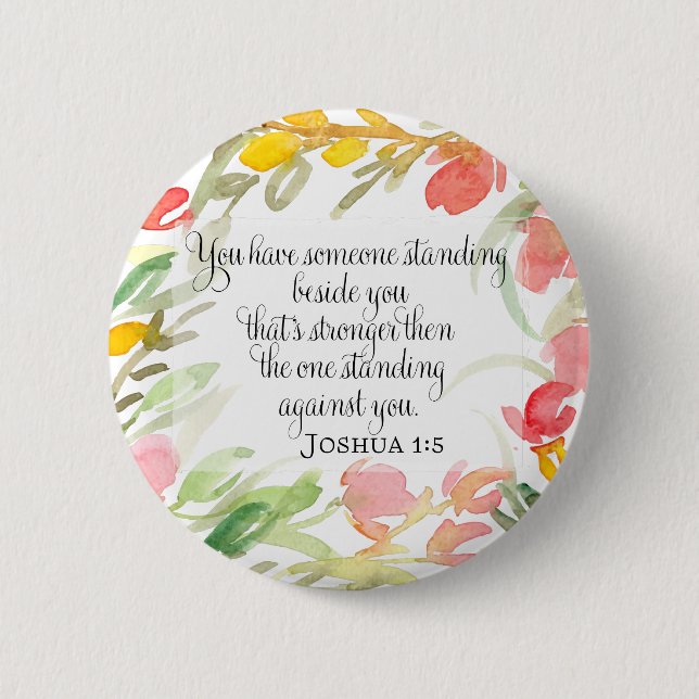 Christian Art | Joshua 1:5 Button (Front)