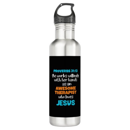 Christian AWESOME THERAPIST Proverbs 31 Stainless Steel Water Bottle