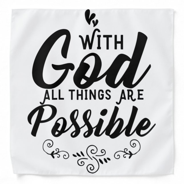 Christian Bandana - All Things Are Possible (Front)