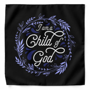Christian Bandana - I Am A Child of God