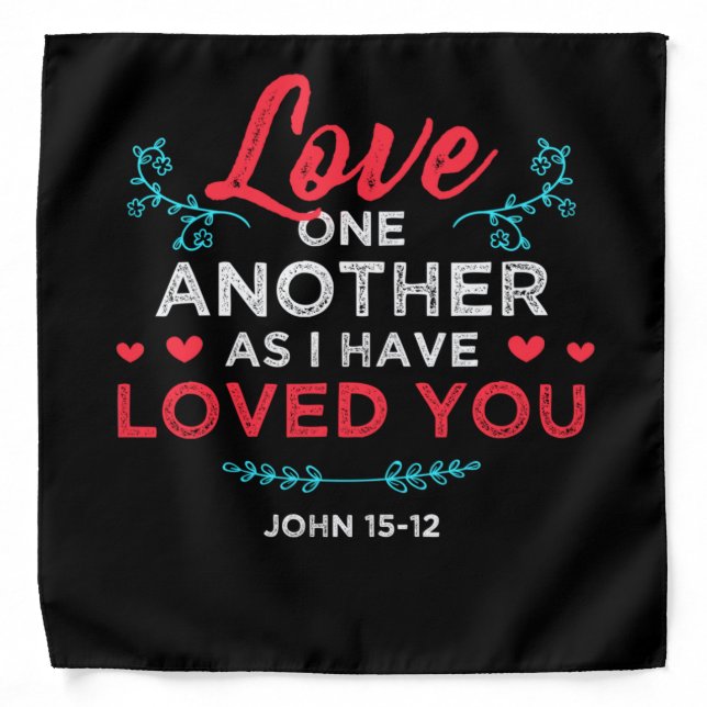 Christian Bandana - Love One Another (Front)