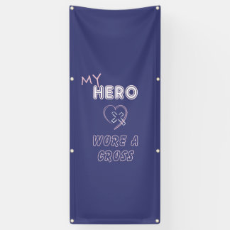Christian Banners Jesus My Hero wore a Cross