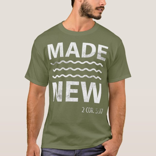 Christian Baptism Adult Christian Bible Verse T-Shirt (Front)