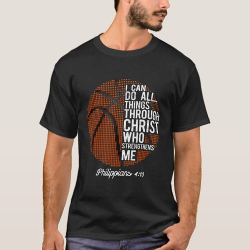 Christian Basketball I Can Do All Things Philippia T_Shirt
