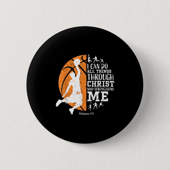 Christian Basketball I Can Do All Things Through C Button (Front)