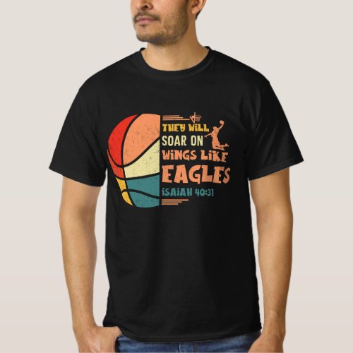 Christian Basketball Verse They Will Soar Wings Li T_Shirt