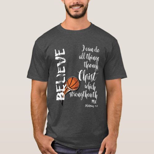 Christian Basketball wI can do all things Verse T_Shirt