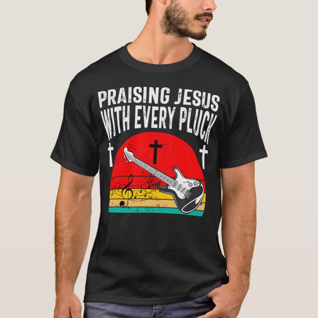 Christian Bass Guitar Player Worship Jesus Bassist T-Shirt (Front)
