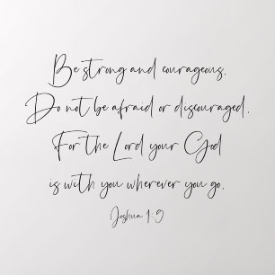Christian Be Strong and Courageous Joshua 1:9  Wall Decal