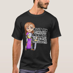 Christian Bible Motivation Armor of God Ephesians  T-Shirt