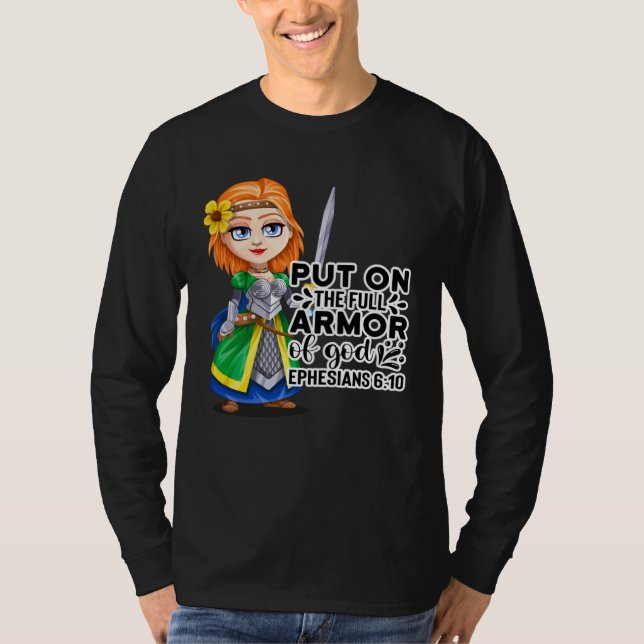 Christian Bible Motivation Armor of God Ephesians  T-Shirt (Front)