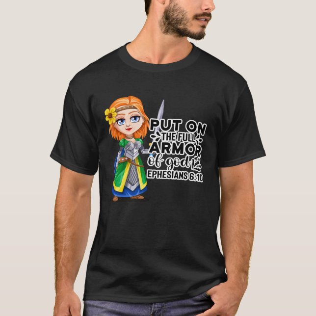Christian Bible Motivation Armor of God Ephesians  T-Shirt (Front)