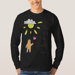 Christian Bible Quote  Matthew 514  You Are The Li T-Shirt