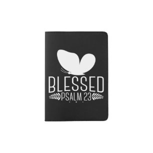 Christian Bible Verse Blessed Psalm 23 Passport Holder