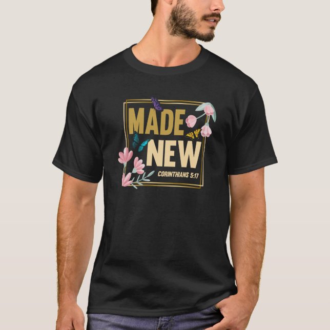 Christian Bible Verse Corinthians 517 Flower Butte T-Shirt (Front)